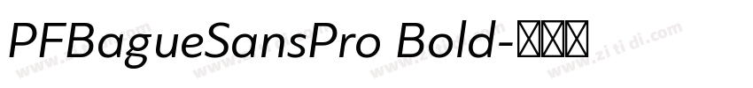 PFBagueSansPro Bold字体转换